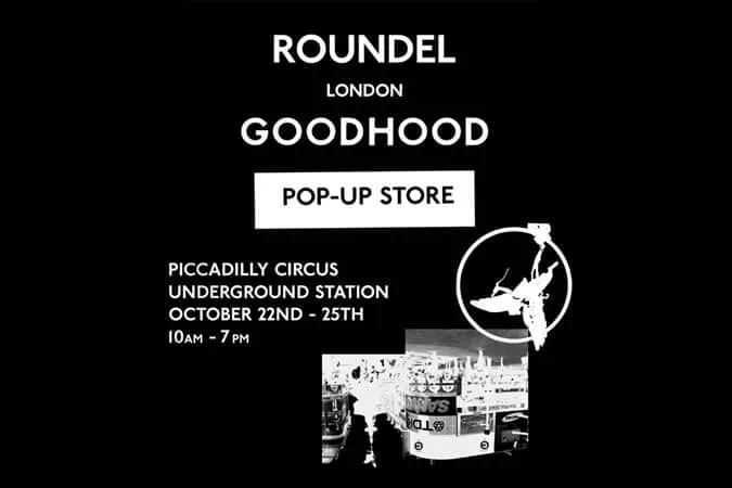 Cửa hàng pop-up roundel x goodhood london piccadilly